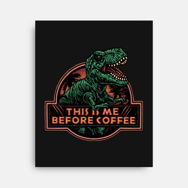 This Is Me Before Coffee-None-Stretched-Canvas-glitchygorilla