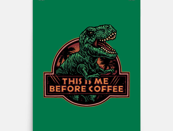 This Is Me Before Coffee