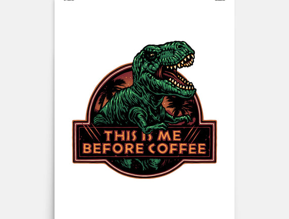 This Is Me Before Coffee