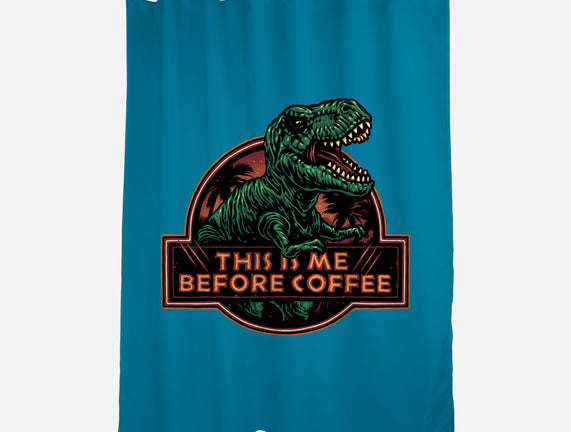This Is Me Before Coffee
