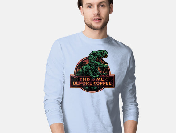 This Is Me Before Coffee