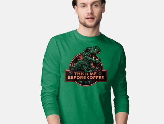 This Is Me Before Coffee