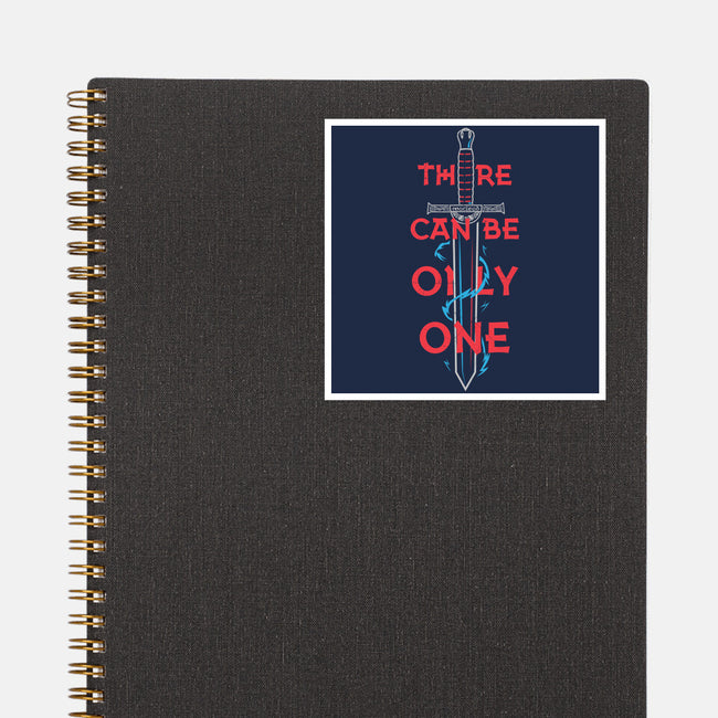 There Can Be Only One-None-Glossy-Sticker-piercek26