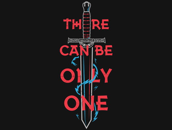 There Can Be Only One