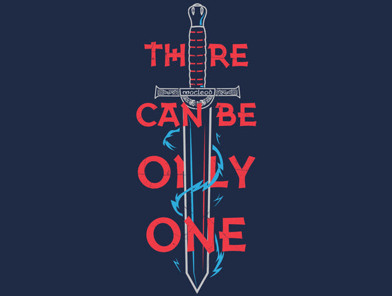 There Can Be Only One