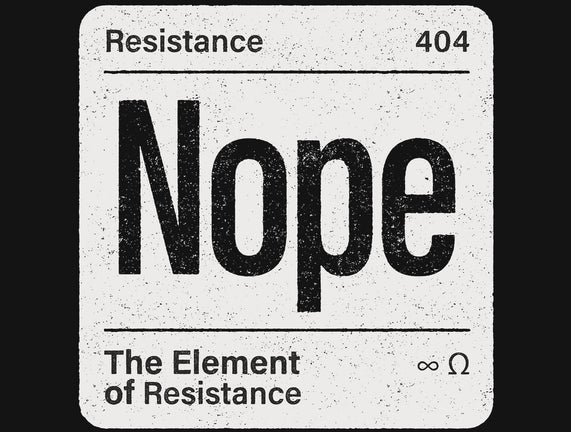 The Element Of Resistance