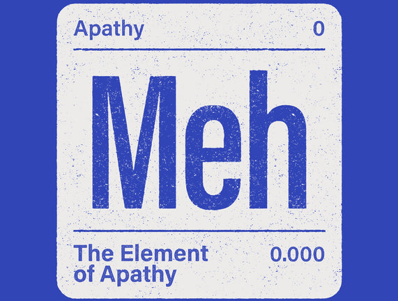 The Element Of Apathy