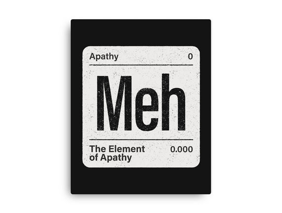 The Element Of Apathy