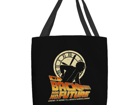 My Back Has No Future