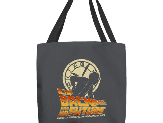 My Back Has No Future
