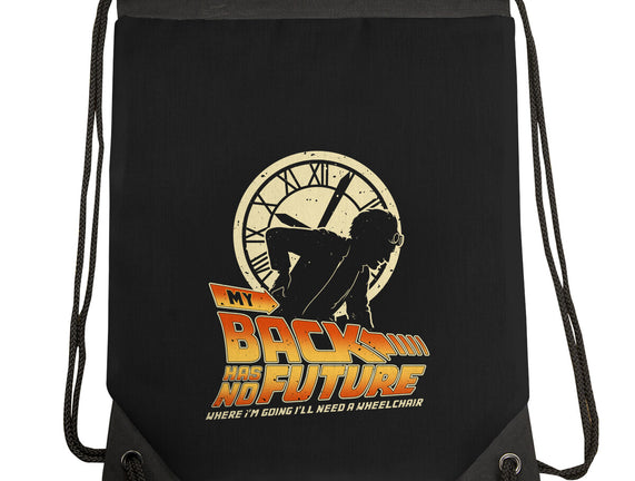 My Back Has No Future