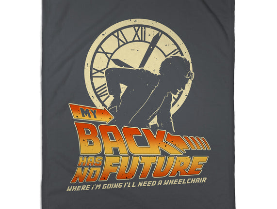 My Back Has No Future