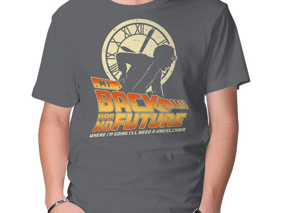 My Back Has No Future