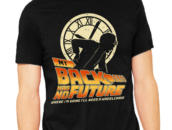 My Back Has No Future