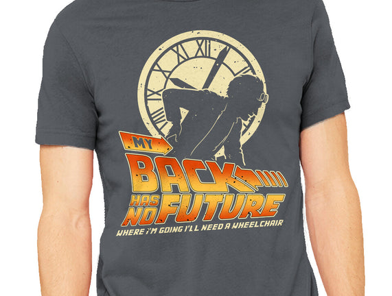 My Back Has No Future