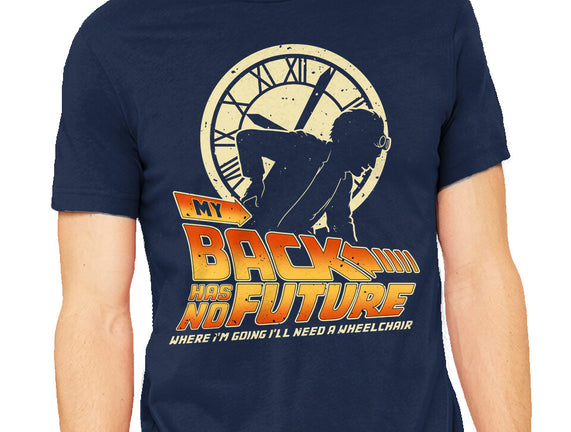 My Back Has No Future