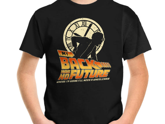 My Back Has No Future