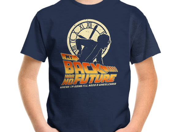 My Back Has No Future
