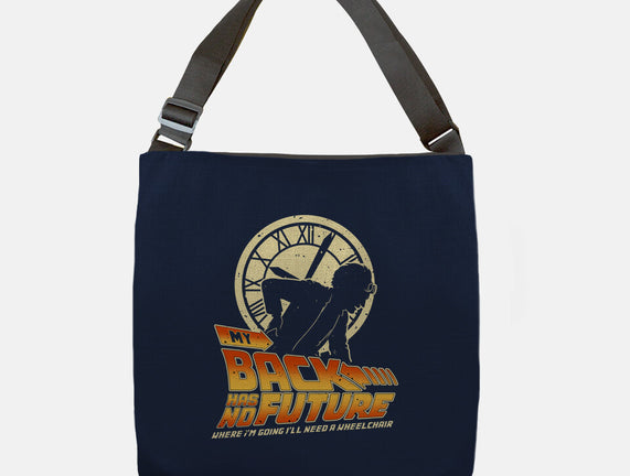 My Back Has No Future