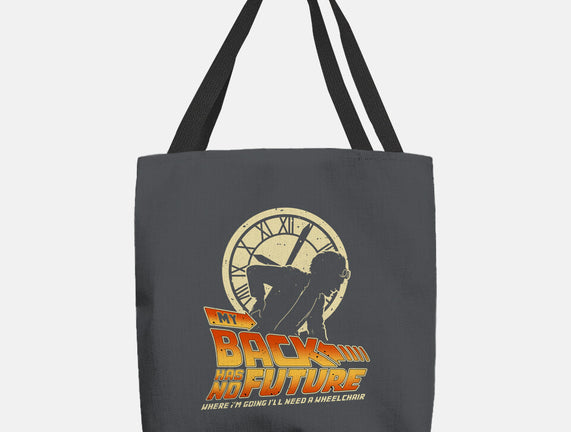 My Back Has No Future