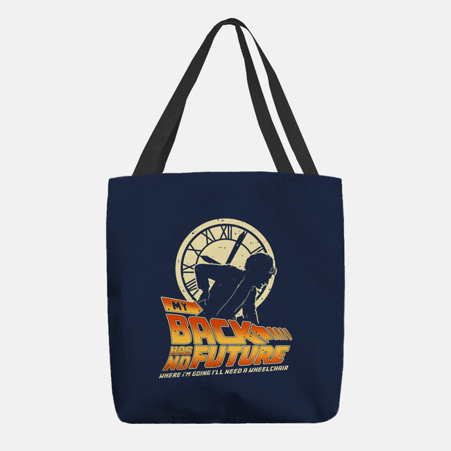 My Back Has No Future-None-Basic Tote-Bag-retrodivision