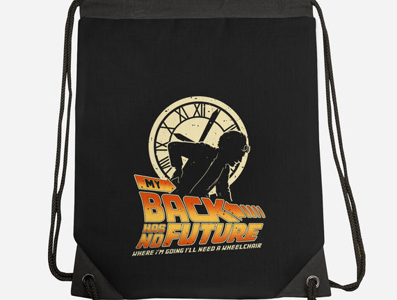 My Back Has No Future