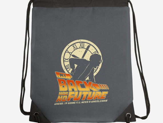 My Back Has No Future