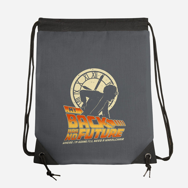My Back Has No Future-None-Drawstring-Bag-retrodivision