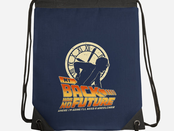 My Back Has No Future
