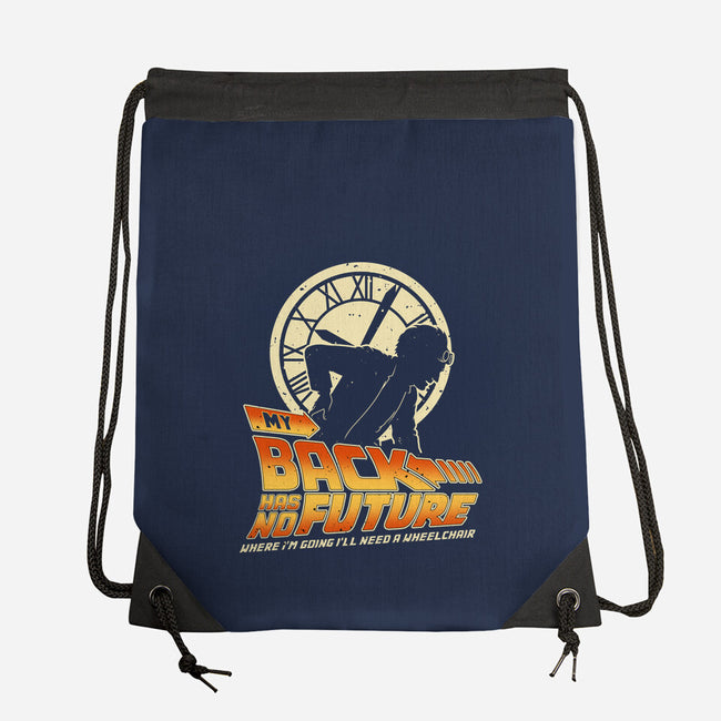 My Back Has No Future-None-Drawstring-Bag-retrodivision