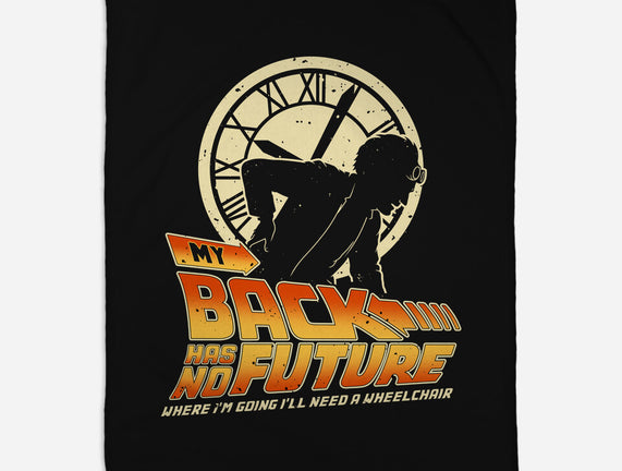 My Back Has No Future
