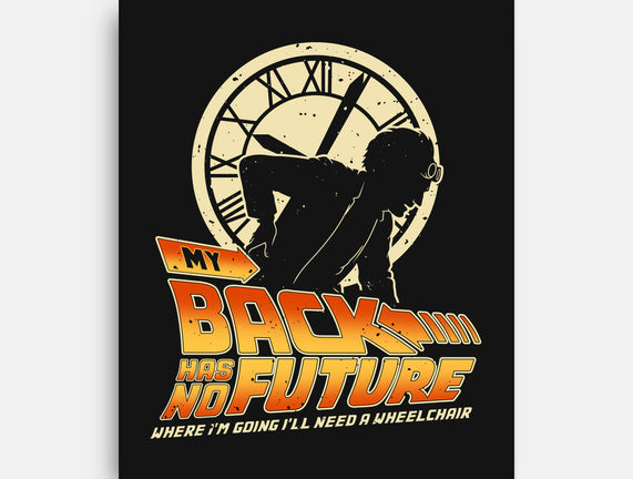 My Back Has No Future