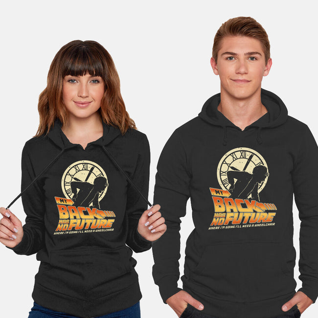 My Back Has No Future-Unisex-Pullover-Sweatshirt-retrodivision