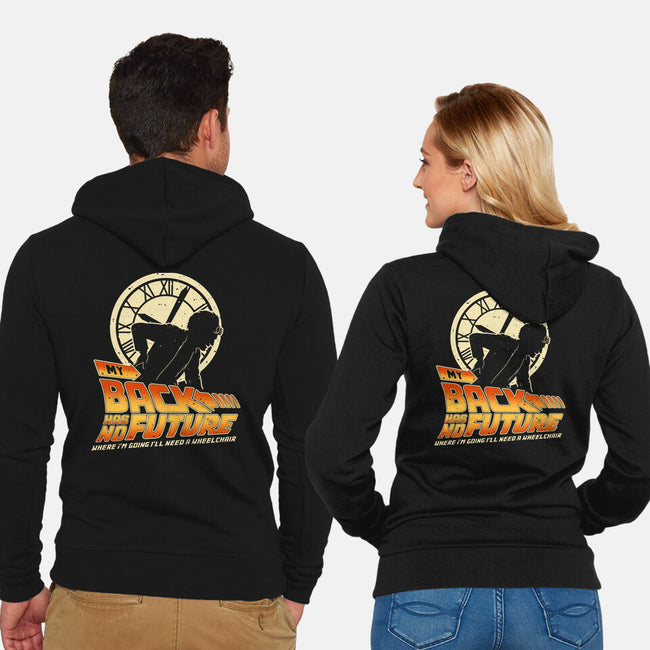 My Back Has No Future-Unisex-Zip-Up-Sweatshirt-retrodivision