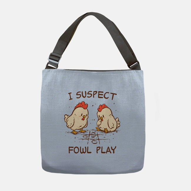 I Suspect Fowl Play-None-Adjustable Tote-Bag-kg07