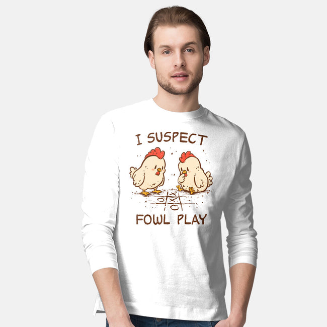 I Suspect Fowl Play-Mens-Long Sleeved-Tee-kg07