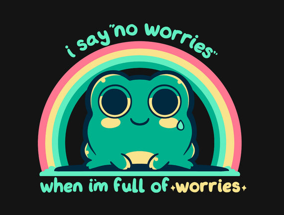 Full Of Worries