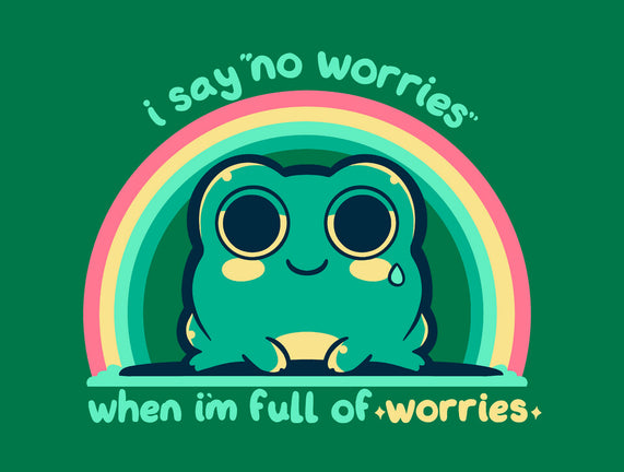 Full Of Worries