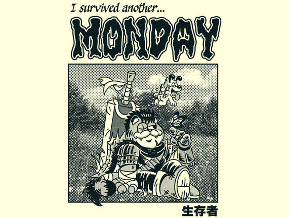 I Survived Monday