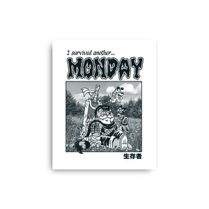 I Survived Monday