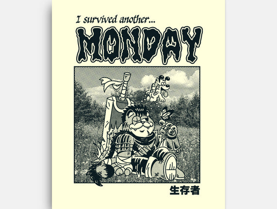 I Survived Monday