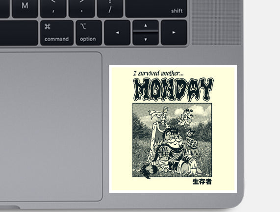 I Survived Monday