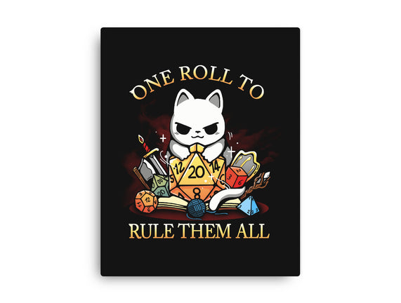 One Roll To Rule