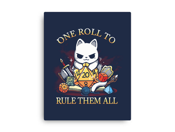 One Roll To Rule