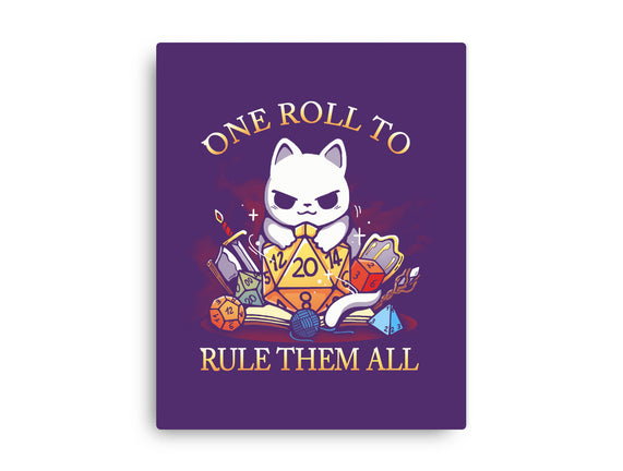 One Roll To Rule