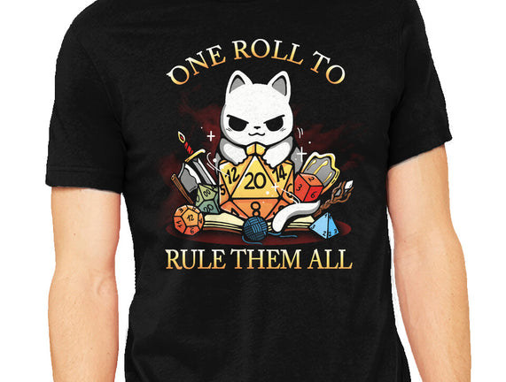 One Roll To Rule