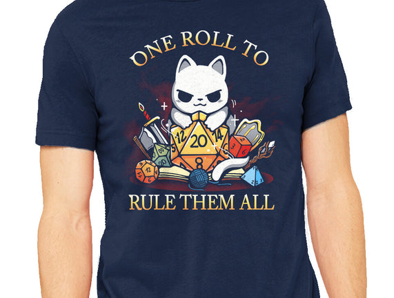 One Roll To Rule