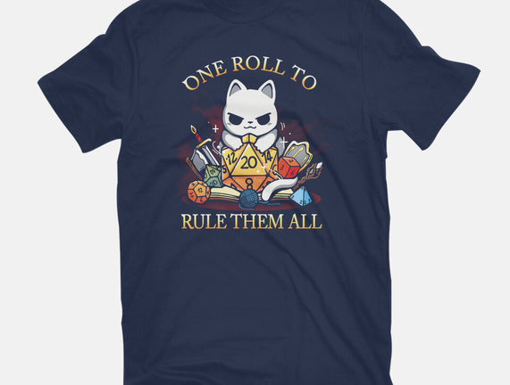 One Roll To Rule