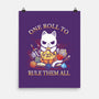 One Roll To Rule-None-Matte-Poster-Vallina84
