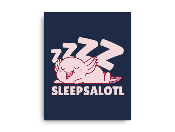 Sleepsalotl